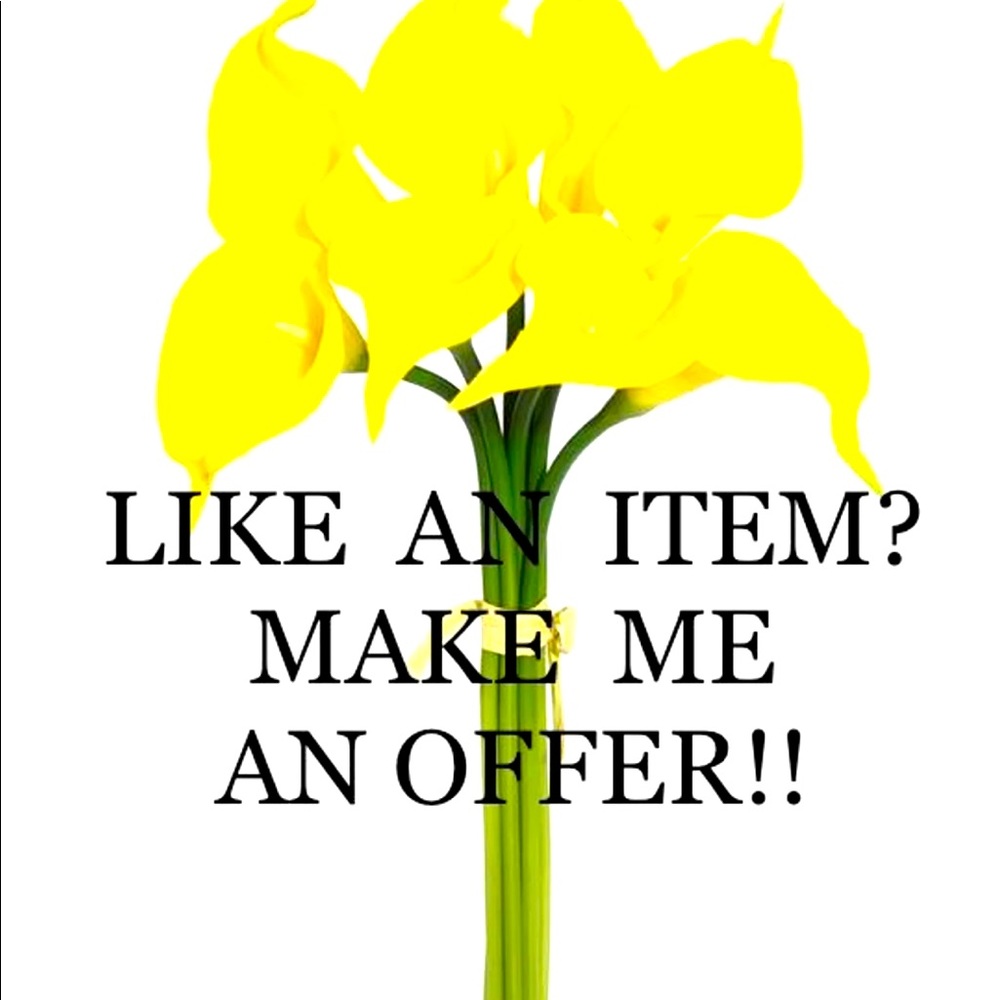 If you see something you like make me an offer